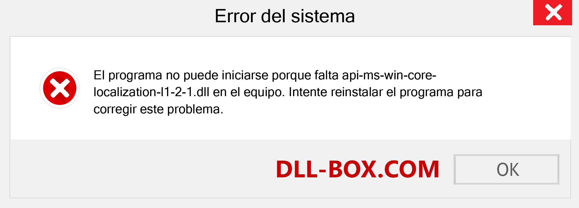¿Falta el archivo api-ms-win-core-localization-l1-2-1.dll ?. Descargar para Windows 7, 8, 10 - Corregir api-ms-win-core-localization-l1-2-1 dll Missing Error en Windows, fotos, imágenes